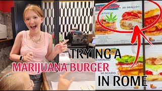 LETTING OUR KIDS TRY A MARIJUANA BURGER IN ROME COLOSSEUM SHOPPING amp MORE [upl. by Etnoj]