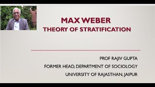 Max Weber Theory of Stratification [upl. by Neda]