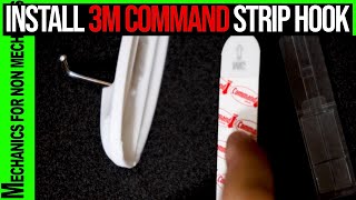 Install 3M Command Strip Hook [upl. by Yrro725]