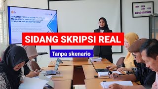 Situasi Real Tanya Jawab Sidang Skripsi [upl. by Ahsinit]