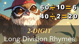 Solve 2digit Long Division Math Problems FAST with Rhymes [upl. by Nessi]