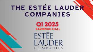 The Estee Lauder Companies EL Q1 2025 Earnings Call [upl. by Ariane]