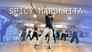 Jason Derulo amp Michael Bublé  Spicy Margarita  Easy Dance Choreography [upl. by Elehcir]