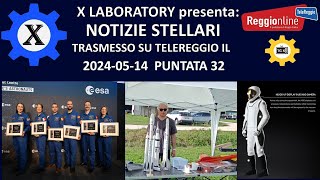 NOTIZIE STELLARI EPISODIO 32 IL MINI TG SPAZIALE DEL 20240514 [upl. by Pond]