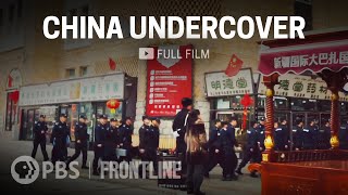 China Undercover full documentary  FRONTLINE [upl. by Ohl]