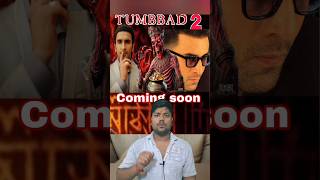 TUMBBAD 2 Coming soon 👍 shorts tumbbad2 [upl. by Niwre41]