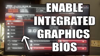 How To Enable Integrated Graphics IGD onboard on MSI BIOS [upl. by Mudenihc]