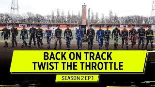 BACK ON TRACK 🔥 Episode 1 Twist The Throttle Season 2  FIM Speedway Grand Prix [upl. by Stephens575]