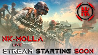 PUBG MOBILE  NIGHT STREAM  NK Molla is live 🔴 [upl. by Hanser]