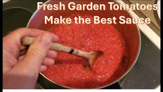 Making Fresh Tomato Sauce from the Garden [upl. by Yarled359]