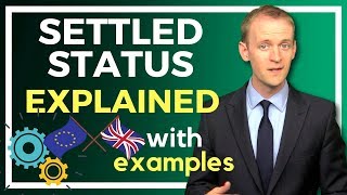 UK settled status EXPLAINED  with EXAMPLES 2020 ✅️ [upl. by Nadirehs520]