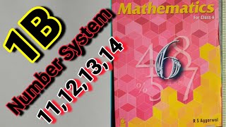 CLASS  6 MATH R S AGGARWAL BHARTI BHAWAN CBSE BOARD NUMBER SYSTEM Ex  1B Qno  11121314 [upl. by Eleets]