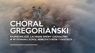 Chorał gregoriański Najpiękniejsze łacińskie śpiewy chorałowe Opactwo Benedyktynów w Tyńcu [upl. by Folly]