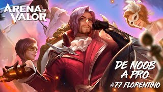 ¡¡INCREIBLE DAÑO REAL MUY DIFICIL DE MANEJAR FLORENTINO  ASESINO  Navalha  Arena of Valor [upl. by Wilen383]