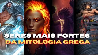 Os Seres Mais Poderosos da Mitologia Grega Deuses Titãs e Monstros [upl. by Enoek]