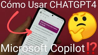 📱🤖 Como USAR MICROSOFT COPILOT TUTORIAL en ESPAÑOL [upl. by O'Meara]