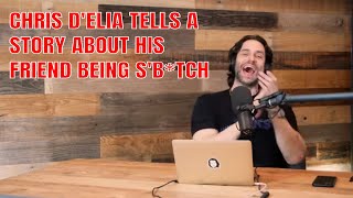 Chris DElia Tells a Story About His Friend Acting SBtch [upl. by Silver639]