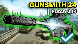 Gunsmith Part 24  Patch 014 Guide  Escape From Tarkov [upl. by Akimit632]