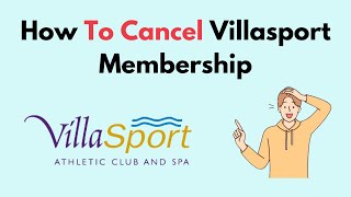 How To Cancel Villasport Membership [upl. by Florella460]