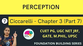 Ciccarelli Chapter 3  Part 7  PERCEPTION Gestalt Principles psychology  Mind Review [upl. by Ainesej]