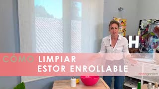 Cómo limpiar un estor enrollable 🏠 ¡Fácilmente 🌥️ Decogarden [upl. by Atsugua675]