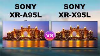 Sony Bravia XRA95L vs Sony Bravia XRX95L MiniLED TV  Review  A95L vs X95L [upl. by Aerdnwahs443]