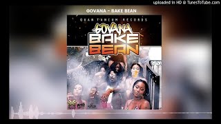 Govana  Bake Bean Clean [upl. by Stultz]