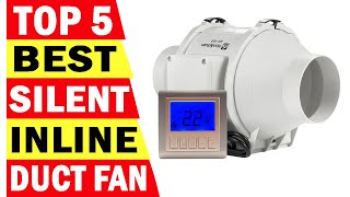 Top 5 Best Inline Duct Fan In 2024  Best Silent Inline Pipe Duct Fan [upl. by Inalel]