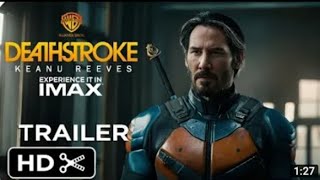 Deathstroke Movie  Teaser Trailer  Keanu Reeves [upl. by Jeffers]