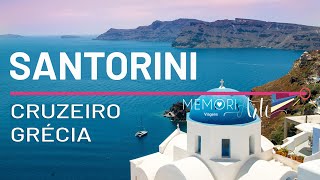 Santorini Grécia  CRUZEIRO Itália Croácia Grécia Malta e Montenegro Ep2 vlog Grécia [upl. by Rolanda568]