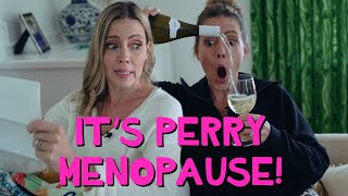 Its Perry Menopause [upl. by Sandye]