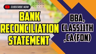 Bank Reconciliation Statement  Overdraft as per cash book  BBA BComCAFDN Class 11th [upl. by Ahseal]