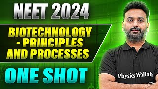 BIOTECHNOLOGY  PRINCIPLES AND PROCESSES in 1 Shot FULL CHAPTER ConceptsPYQs  Prachand NEET [upl. by Yoong]