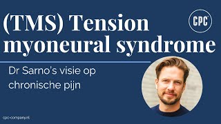 Tension myoneural syndrome TMS behandelmethode van Dr Sarno [upl. by Nibas524]