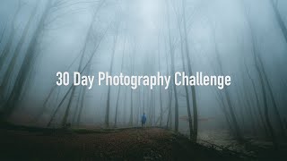 I did a 30 Day Photography Challenge [upl. by Bacchus]