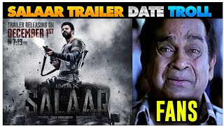 Salaar Trailer Date Troll  Salaar Cease Fire  Prabhas  Prashant Neel  Shruthi Hassan [upl. by Anahsek871]