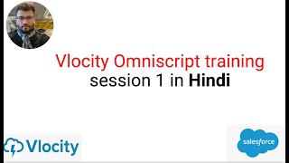 Vlocity Omniscript training session 1 in Hindi [upl. by Nakeber]