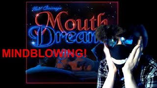 FIRST Reaction To Neil Cicieregas New Musical Masterpiece Mouth Dreams PART 1 [upl. by Ikcim]