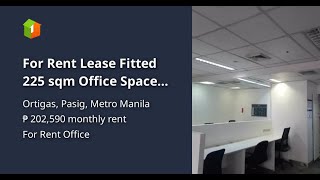 For Rent Lease Fitted 225 sqm Office Space Ortigas Pasig [upl. by Elauqsap]