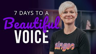 7 Days to a Beautiful Voice Vocal Coaching Lesson [upl. by Notserc]