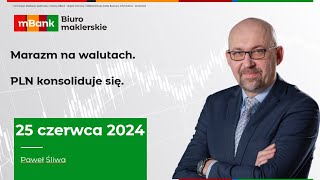 Marazm na walutach Bieżąca AT  2024 06 25 [upl. by Llarret871]