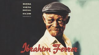 Ibrahim Ferrer  Guateque Campesino Official Audio [upl. by Locin]