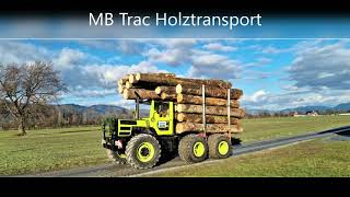 MB Trac Holztransport [upl. by Medwin779]