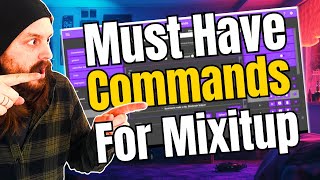 Top 5 MustHave Mixitup Bot Commands for Streamers [upl. by Nnoved]