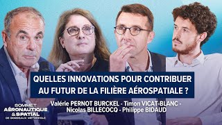 Quelles innovations pour contribuer au futur de la filière aérospatiale [upl. by Haleehs]