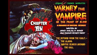 Varney the Vampire Chapter 10 told by Edward E French [upl. by Ellehcsar]