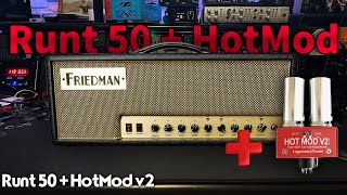 Friedman Runt 50  HOTMOD V2 Sound Check [upl. by Traggat]