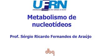 Curso de Bioquimica Metabolismo de bases nitrogenadas purínicas e pirimidínicas [upl. by Adnohral]