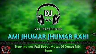 Ami Jhumar Jhumar Rani Jhumar  New Jhumar Dance  Matal Dj Dance Mix Song  Khatra Dance Zone [upl. by Aknahs814]