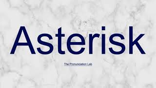 Asterisk Pronunciation How to Pronounce Asterisk  Are You Saying Asterisk Correctlypronunciation [upl. by Ori583]